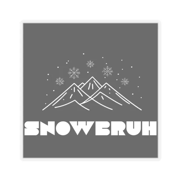 Snow Bruh design 229